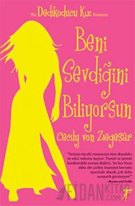 Beni Sevdiğini Biliyorsun - Dedikoducu Kız