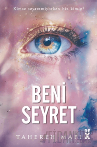 Beni Seyret (Ciltli)
