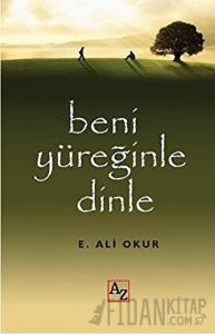Beni Yüreğinle Dinle