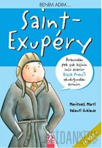 Benim Adım... Saint-Exupery