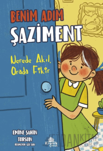 Benim Adım Şaziment - Nerede Akıl, Orada Fikir