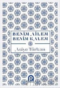 Benim Ailem Benim Kalem