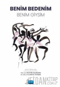 Benim Bedenim Benim Giysim