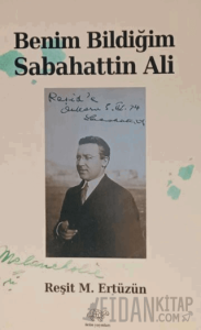 Benim Bildiğim Sabahattin Ali