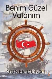Benim Güzel Vatanım