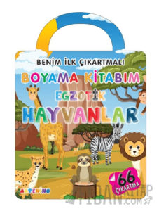 Benim İlk Çıkartmalı Boyama Kitabım – Egzotik Hayvanlar