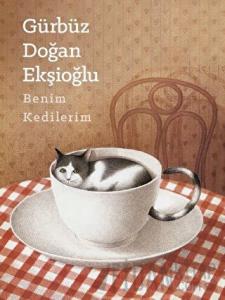 Benim Kedilerim (Ciltli)