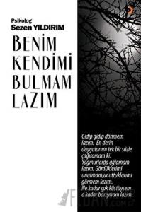 Benim Kendimi Bulmam Lazım