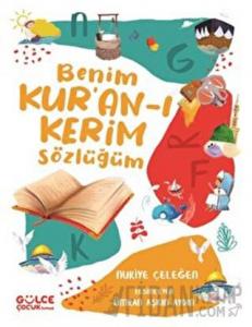 Benim Kur’an-ı Kerim Sözlüğüm (Ciltli)