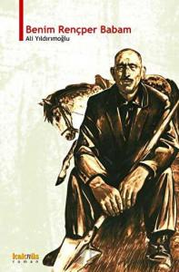 Benim Rençber Babam