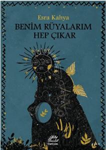 Benim Rüyalarım Hep Çıkar