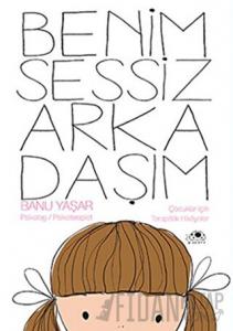 Benim Sessiz Arkadaşım