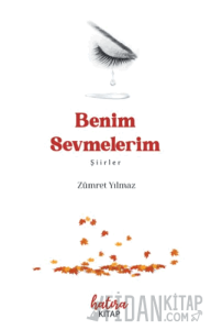 Benim Sevmelerim