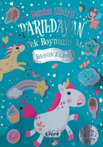 Benim Sihirli Parıldayan Tek Boynuzlu At Etkinlik Kitabım
