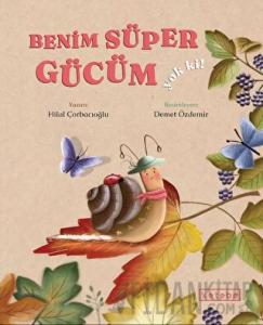 Benim Süper Gücüm Yok Ki! (Ciltli)
