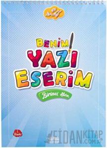 Benim Yazı Eserim - Birinci Söz