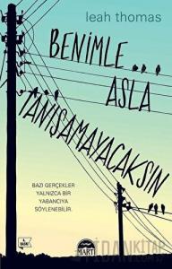 Benimle Asla Tanışamayacaksın