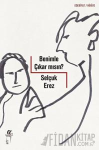 Benimle Çıkar mısın?