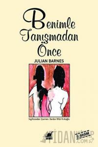 Benimle Tanışmadan Önce