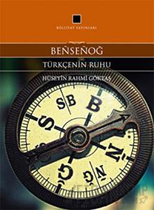 Bensenog - Türkçenin Ruhu