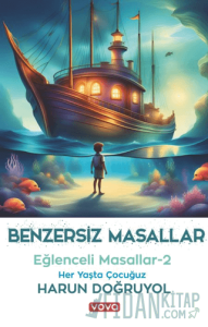 Benzersiz Masallar - Eğlenceli Masallar 2