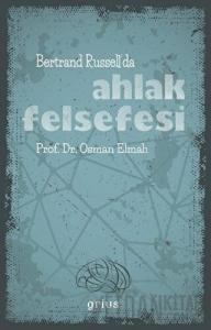 Bertrand Russell’da Ahlak Felsefesi