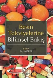 Besin Takviyelerine Bilimsel Bakış