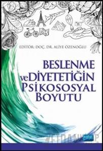 Beslenme ve Diyetetiğin Psikososyal Boyutu