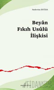 Beyan Fıkıh Usulü İlişkisi