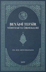 Beyani Tefsir Yöntemi ve Örnekleri