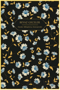 Beyaz Geceler (Ciltli)