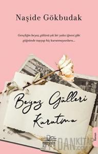 Beyaz Gülleri Kurutma