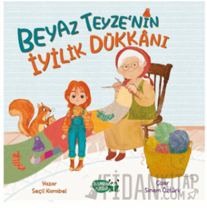 Beyaz Teyze'nin İyilik Dükkanı