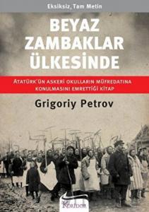 Beyaz Zambaklar Ülkesinde