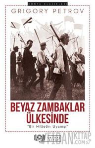 Beyaz Zambaklar Ülkesinde