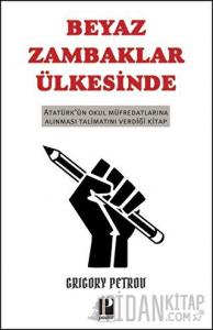 Beyaz Zambaklar Ülkesinde