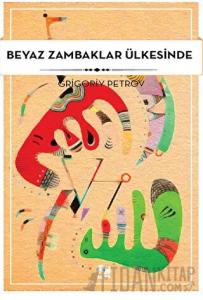 Beyaz Zambaklar Ülkesinde