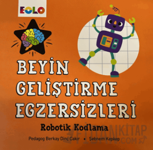 Beyin Geliştirme Egzersizleri - Robotik Kodlama