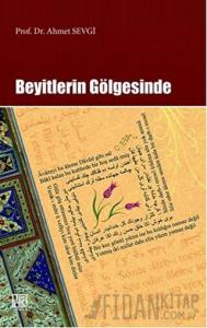 Beyitlerin Gölgesinde