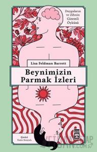 Beynimizin Parmak İzleri