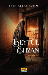 Beytü’l Ehzan Hüzünler Evi