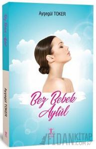 Bez Bebek Aytül