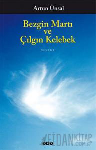 Bezgin Martı ve Çılgın Kelebek