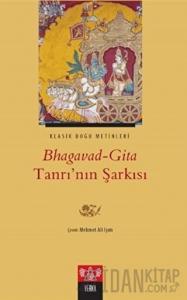 Bhagavad-Gita Tanrı’nın Şarkısı