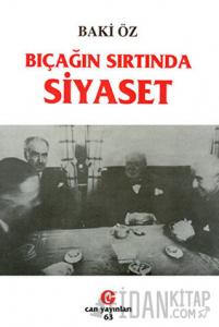 Bıçağın Sırtında Siyaset
