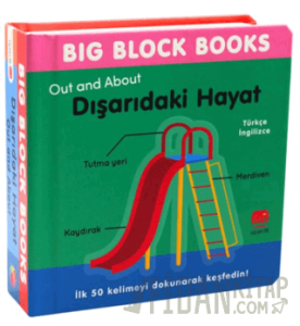 Big Block Books - Dışarıdaki Hayat (Out and About) (Ciltli)