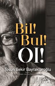 Bil! Bul! Ol!