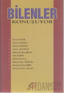 Bilenler Konuşuyor