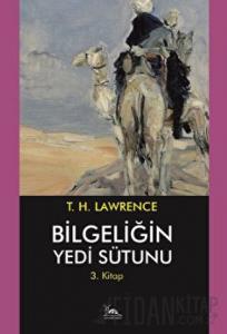 Bilgeliğin Yedi Sütunu 3. Kitap