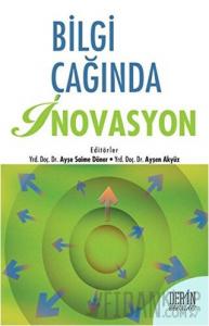 Bilgi Çağında İnovasyon